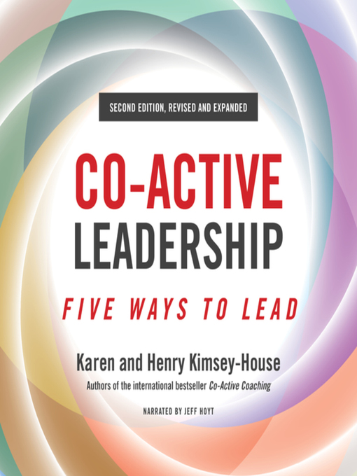 Title details for Co-Active Leadership by Karen Kimsey-House - Available